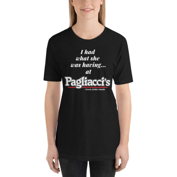 "I had what she's having" Short-Sleeve Unisex T-Shirt